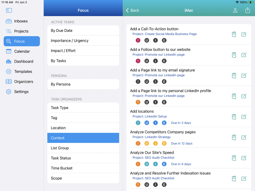 Smart Lists are designed to help you efficiently review, manage, and work through your tasks. This image shows a Smart List of tasks with a Context of iMac, so you can batch tasks that require your iMac and work on those together.