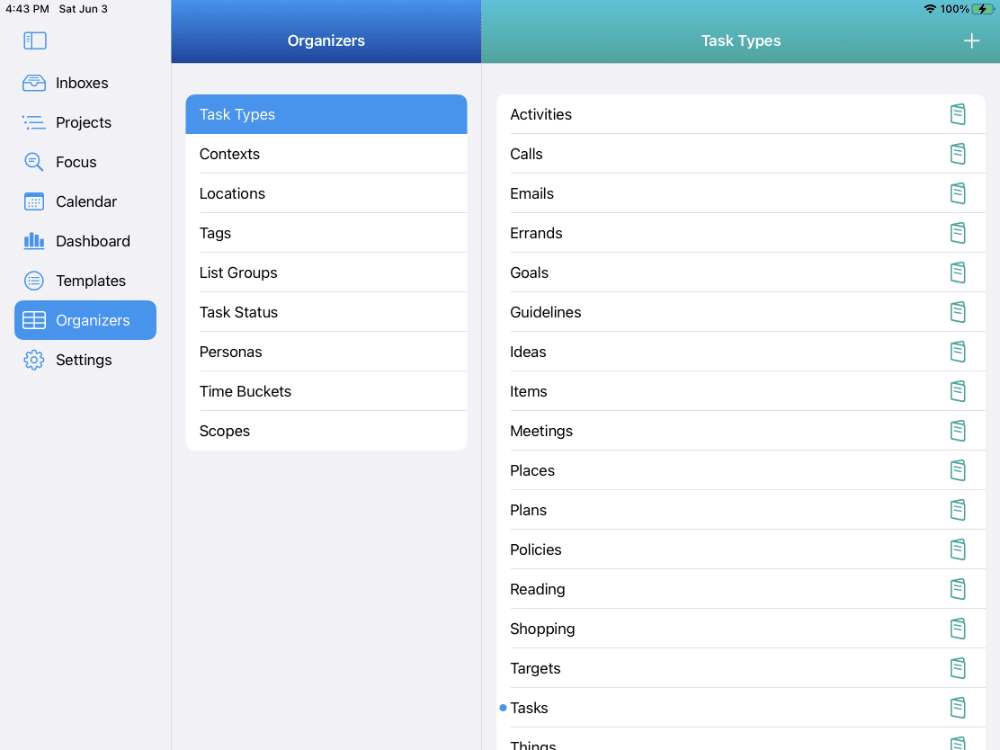 There are 9 different types of Task Organizers. This shows the Organizer for Task Types and examples of different Task Types that may make sense for you. These Organizers can be set for each task and viewed in a Smart List.