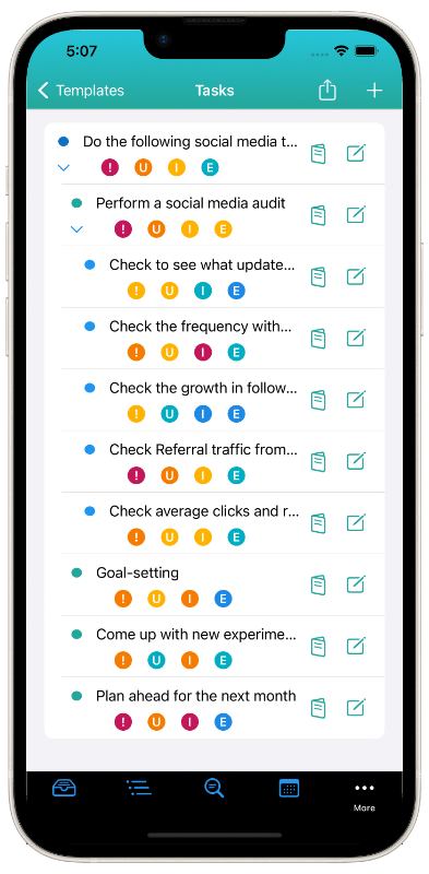 This image shows Template Tasks for a Template on an iPhone 14 Plus. You can create and manage as many Template Tasks as you need for each Template. You can organize them into nested levels of Tasks and Sub-Tasks using drag & drop. You can add Tasks using QuickAdd. Additionally, you can add new Tasks above, below, or within another Task.