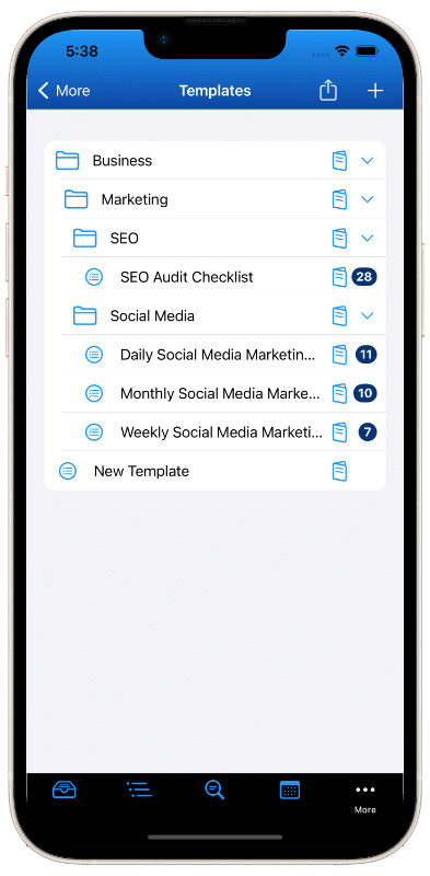 This image shows the Templates Directory on an iPhone 14 Plus. You can create and manage as many Templates as you need. You can organize them into nested levels of Folders and Sub-Folders using drag & drop. You can add Folders and Template Lists using QuickAdd. Additionally, you can add new Folders above, below, or within another Folder.